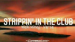 Nicki Minaj - Strippin' In The Club