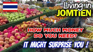 Living in Jomtien or Pattaya. How Much Money Do You Need?
