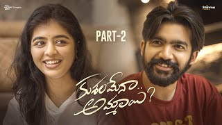 Kushalamena Ammayi | Part 2 |  Telugu independent Film 2024 | Sainma Creations | South Indian Logic