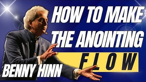 Benny Hinn | How to Make the Anointing Flow Stronger