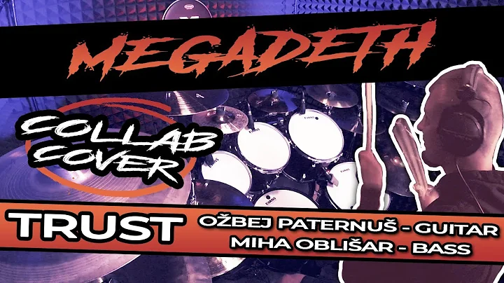 MEGADETH - "Trust" - COLLAB COVER by Lenart Mlinar...