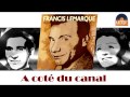 Miniature de la vidéo de la chanson À Côté Du Canal