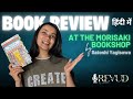 Days at the Morisaki Bookshop by Satoshi Yagisawa | Japanese Fiction | New Book Review