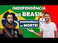 A Independência do Brasil // Lição de História
