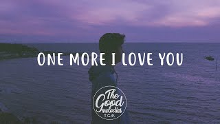 Alex Warren - One More I Love you (Lyrics \/ Lyric Video)