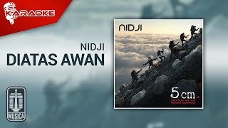 Nidji - Diatas Awan (Official Karaoke Video)