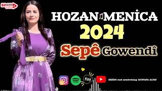 HOZAN MENİCA - SEPÊ  [ 2024 © HD ] ByMustafa ALTAY. | KURDİSH MUSİC DANCE |