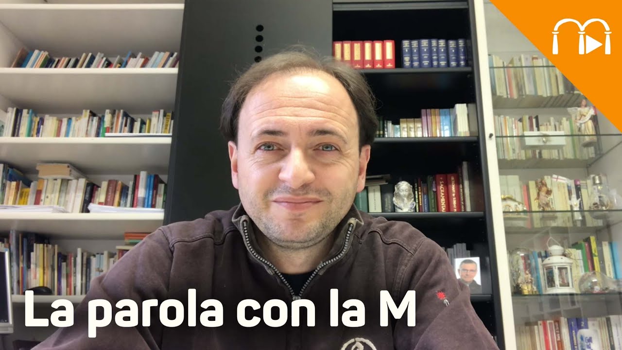 La parola con la M YouTube La parola con la M YouTube