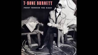 T-Bone Burnett - Shut It Tight