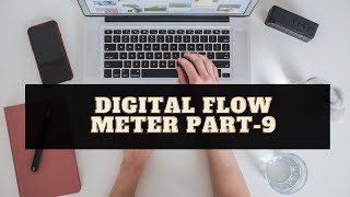 Digital Flow Meter | Part-9 | Rs485 | Software demo | Settings | working screenshot 5