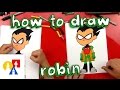 How To Draw Robin From Teen Titans Go!