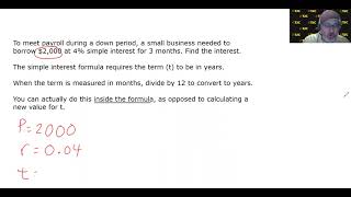 MATH 1332 7.3.4 – Calculating Simple Interest When The Term Is In Months