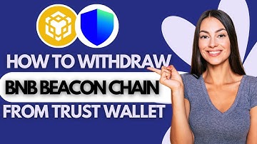 How to Withdraw BNB Beacon Chain from Trust Wallet (2025)