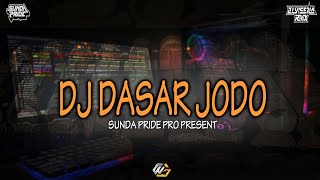 DJ DASAR JODO [GAMELAN KARINDING] DJ SUNDA TERBARU 2023 || DJ ALVISENA RMX
