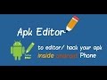 Как перевести приложение на русский язык с Андроида(APK Editor )