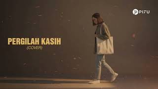 Pergilah Kasih  Chrisye Cover By Pi7u