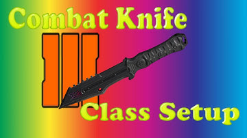 bo3 combat knife class setup montage 2015