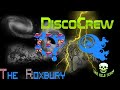 DiscoCrew - The Roxbury (Official Russ 2010)