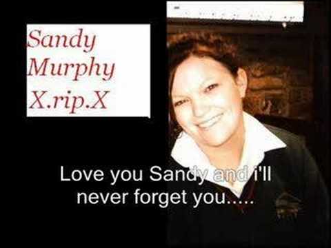 sandy murphy RIP