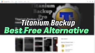 What is the Best Free Backup App for Android? 🤖 - Farewell to Titanium Backup 🚀 screenshot 2