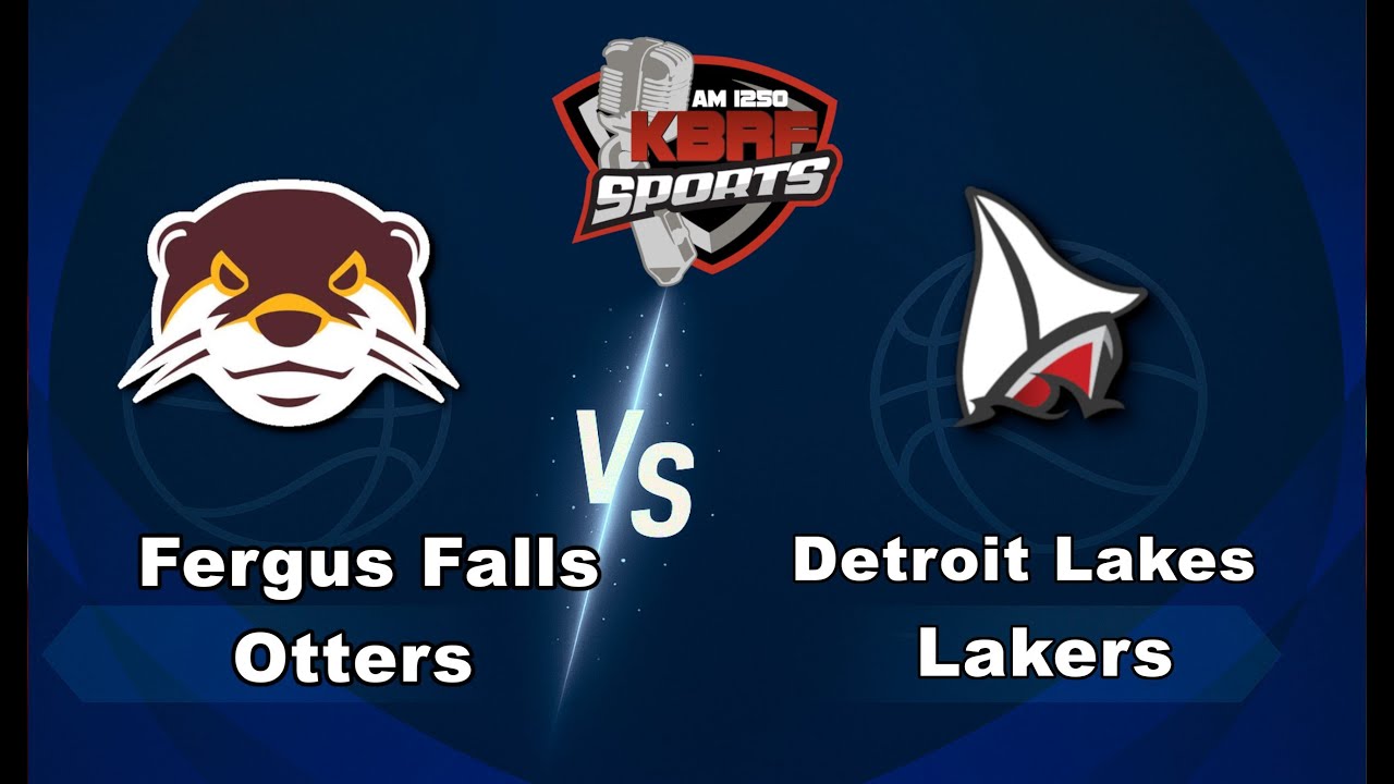 Fergus Falls Otters vs. Detroit Lakes Lakers - Girls Basketball - December 5th - KBRF Sports