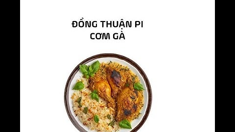 Pi Network - Đồng Thuận Pi - Cơm Gà Đà Nẵng 2Pi