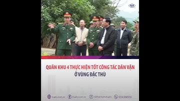 Quân khu 4 thực hiện tốt công tác dân vận ở vùng đặc thù