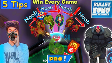 How To win every Game in bullet Echo India | 5 Pro Tips and tricks Bullet Echo India Game