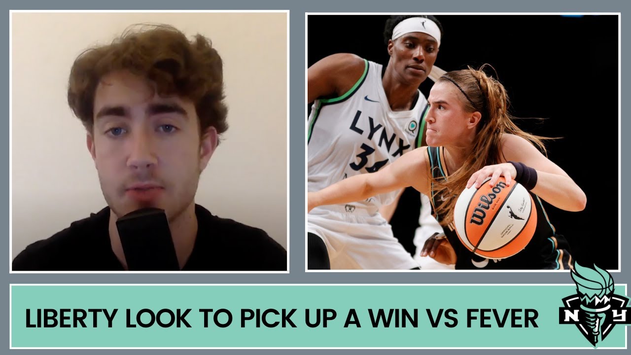 New York Liberty Roster Updates and Fever Preview YouTube