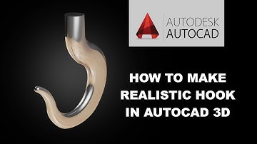 How to make realistic Hook I AutoCAD 3D #3dhook #Autocad3D #cadskillz