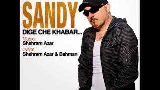 Sandy - Dige Che Khabar?