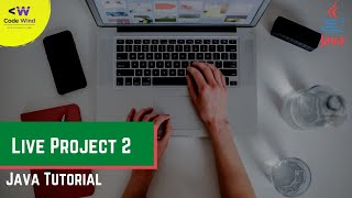 Live Project 2| Java for begineers| Free Webinar 27 |