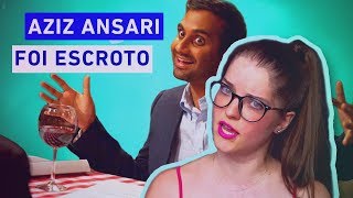 AZIZ ANSARI FOI ESCROTO | Time's Up! #MeToo