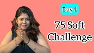 Day 1 of 75 Soft #challenge 🥰 #rohinibg #vlog screenshot 1