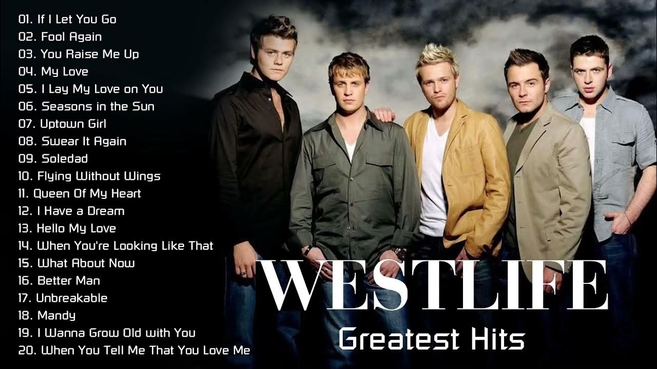 The Best Of Westlife Westlife Greatest Hits Full Album (HD) YouTube