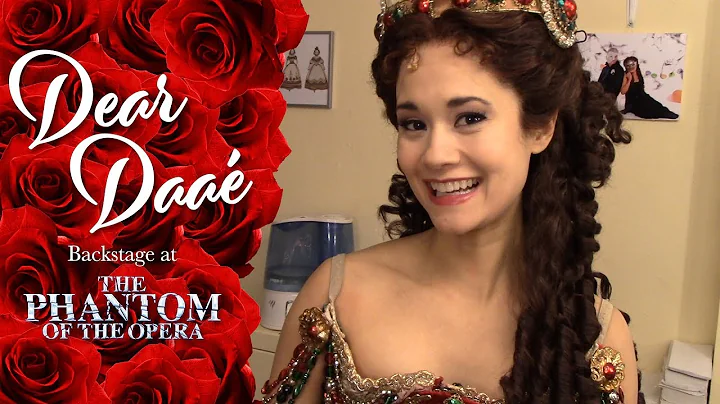 Episode 1: Dear Daa: Backstage at THE PHANTOM OF T...