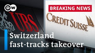 Switzerland's UBS reaches deal to take over Credit Suisse | DW News