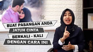 INI Rahasia Membuat Pasangan Anda Jatuh Cinta Lagi dan Lagi!