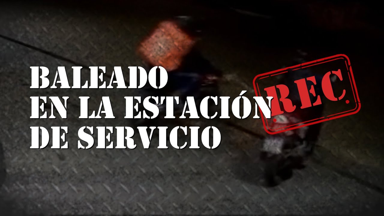 BALEADO EN LA ESTACIÓN de SERVICIO - PÁNICO EN LA FARMACIA - ASALTADO con su HIJA - #REC