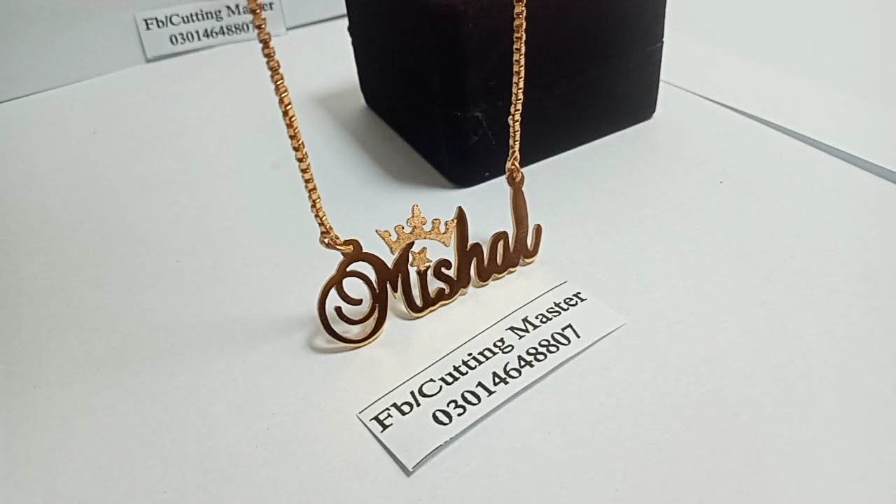 Mishal Name Chain | Gold Chain | Pakistani Chain Designs | Name Plate Jewelry | Cutting Master - YouTube