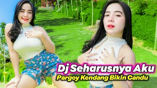 Dj Remix Terbaru 2024 - Seharusnya Aku Jedag Jedug Viral