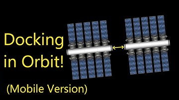 How to Dock in Earth Orbit - Spaceflight Simulator Tutorial (Mobile Version)