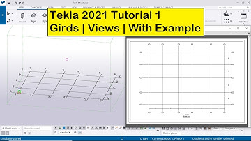 Tekla 2021 Tutorial 1| Girds | Views | With Example