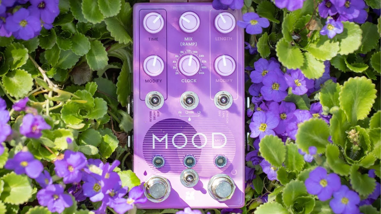 Chase Bliss Audio Mood Mk2: 10 Mins Of Awesome Sounding Effects!