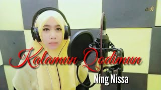 Kalamun Qodimun | Ning Nisa Hawa