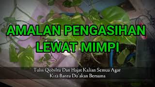 DOA PENGASIHAN LEWAT MIMPI ~ ILMU PELET WANITA LEWAT NAMA ~ PELET TANPA PUASA ~ AMALAN PELET AMPUH