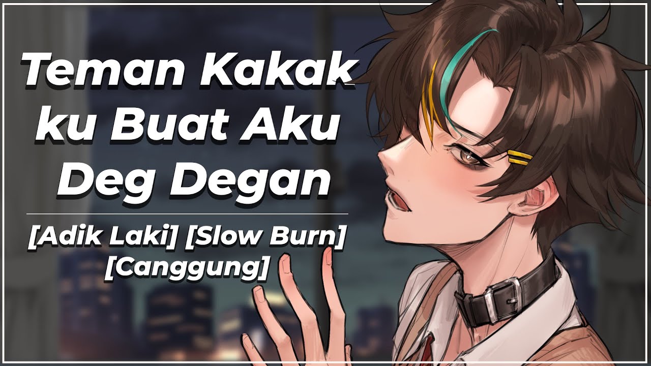 [ASMR RP] Kamu Teman Kakakku? Kok Bikin Jantungku Deg-degan | Canggung | Adik Laki | Noona Crush