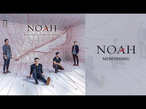 NOAH - Menemaniku (Official Audio)