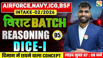 VIRAT Batch / Dice -1 / Reasoning for Airforce, Navy, ICG, BSF / Airforce Reasoning Classes