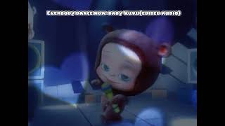 Everbody Dance Now -Baby Vuvu Edit Audioread Desc